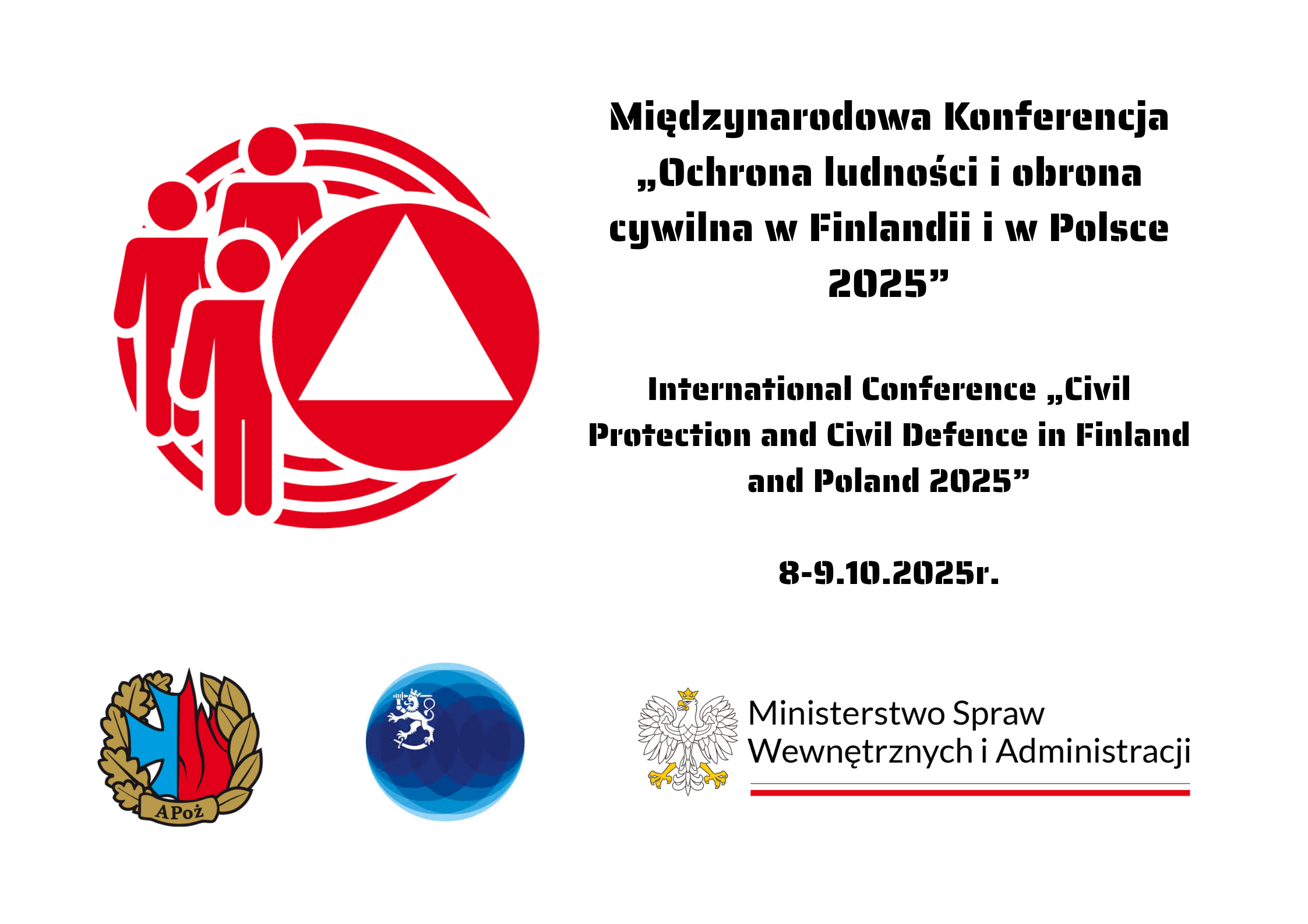 Międzynarodowa Konferencja „Ochrona ludności i obrona cywilna w Finlandii i w Polsce 2025”
