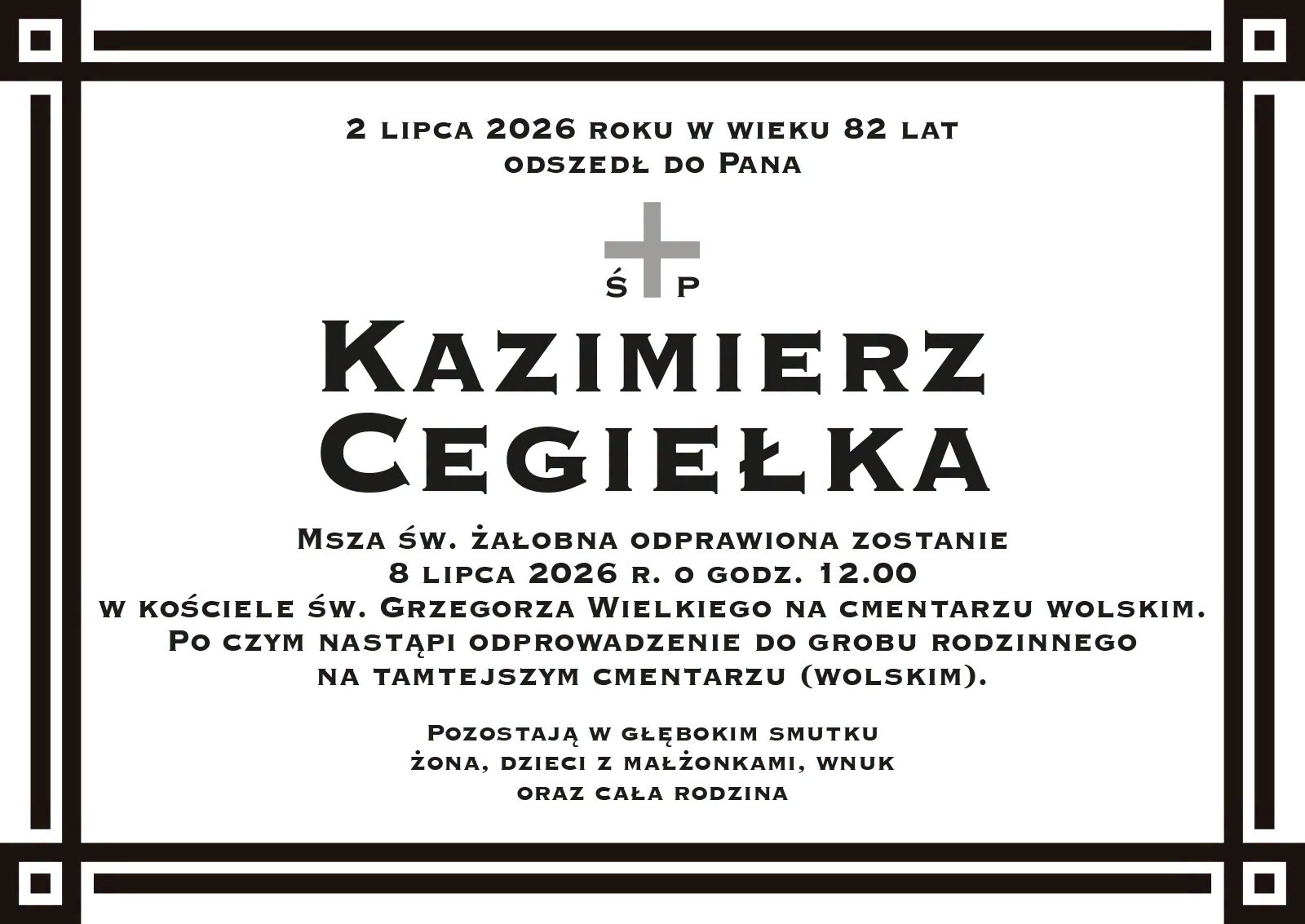 Informacja o uroczystości pogrzebowej śp. dr. Kazimierza Cegiełki
