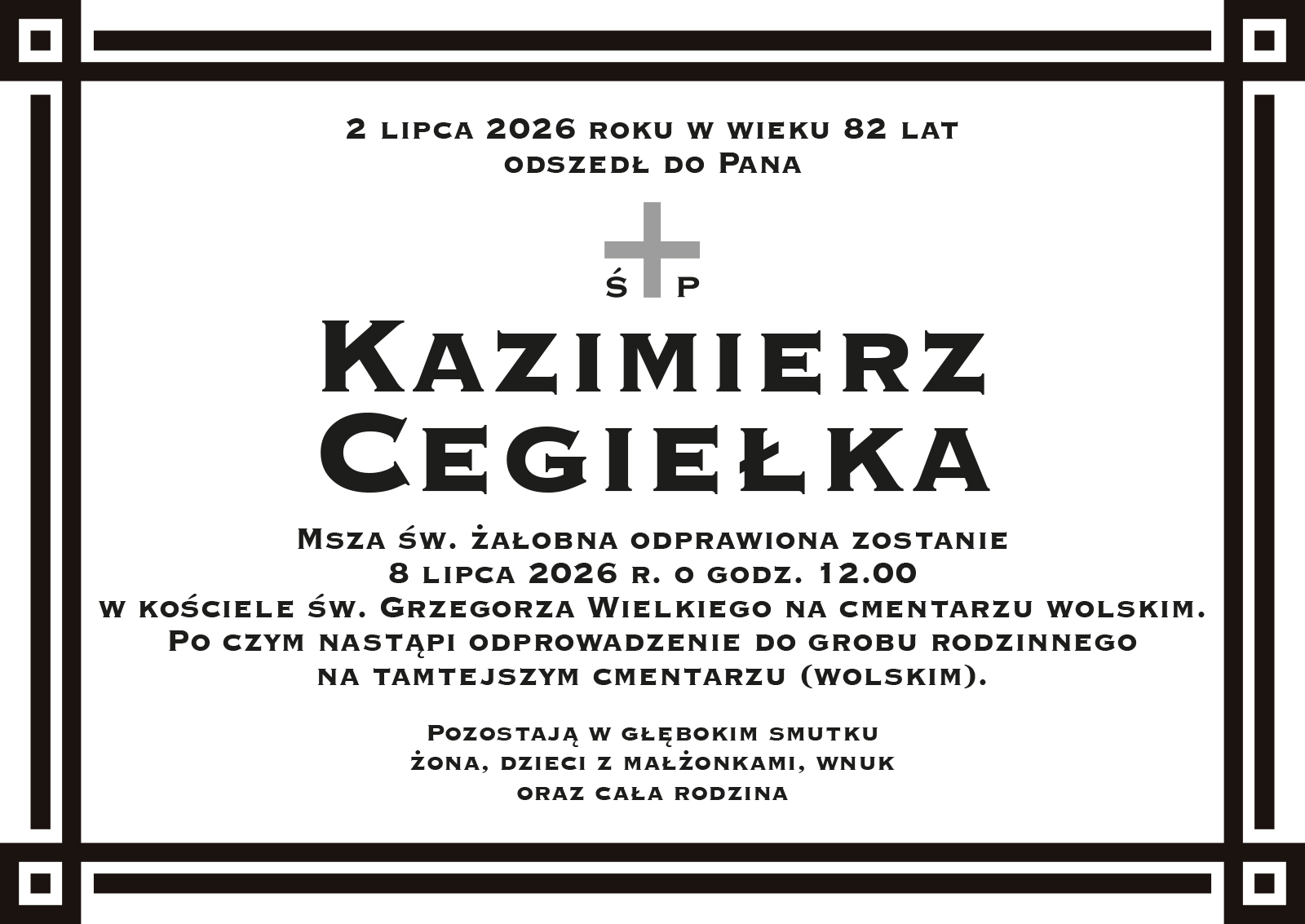 Informacja o uroczystości pogrzebowej śp. dr. Kazimierza Cegiełki